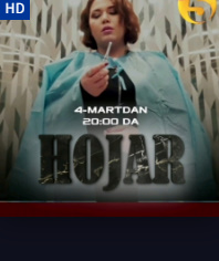 «Hd «Hojar. Serial Milliy» 2024 10. 9. 8. 7. 6. Qism barcha uzbek tilida
