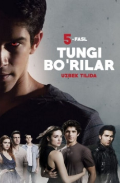 Tungi bo'rilar 100. 101. 102. 103. Fasllar 1-6 Barcha qismlar 1-94-95-100 Serial  Тунги бурилар