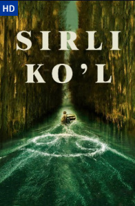 Sirli ko'l / Kaddo ko'li O'zbek tilida kino 2024