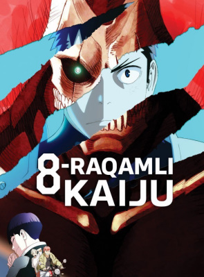 8: Sakkiz raqamli Kaiju 2025 Uzbek tilida barcha qismlar Multi serial anime Yaponiya